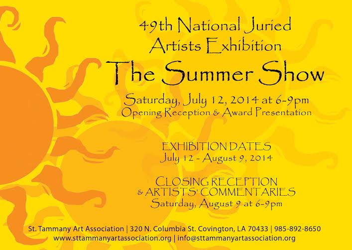 St. Tamany Art Association's Summer Show: 49th Annual National Juried Exhibit 2014