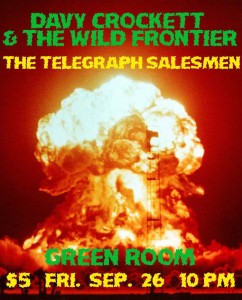 Davy Crockett & the Wild Frontier + the Telegraph Salesmen at The Green Room