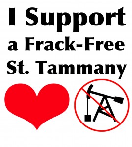 I Support A Frack Free St Tammany Screenprint