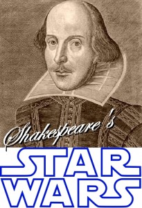 Shakespeare's Star Wars